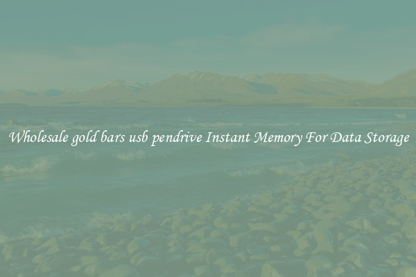 Wholesale gold bars usb pendrive Instant Memory For Data Storage