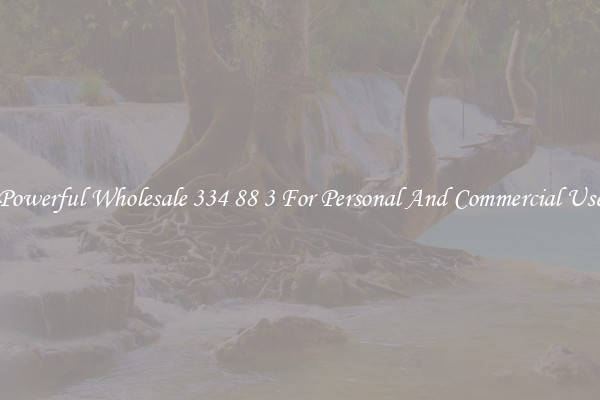 Powerful Wholesale 334 88 3 For Personal And Commercial Use