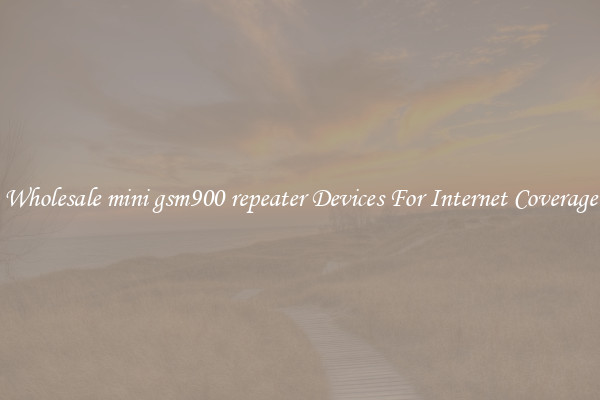 Wholesale mini gsm900 repeater Devices For Internet Coverage